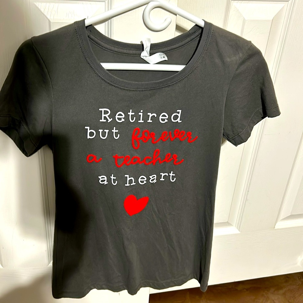 Retired teacher fun T-shirt